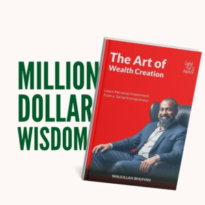 The Art of Wealth Creation